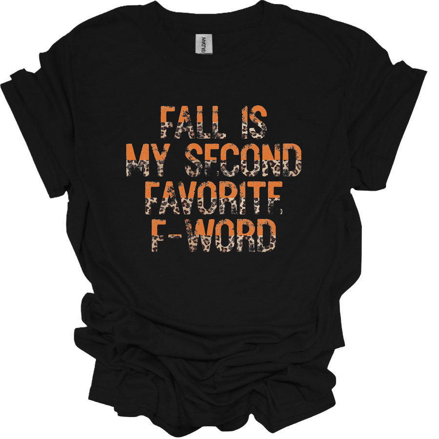 FALL IS MY SECOND FAVORITE F-WORD - DTF TRANSFER