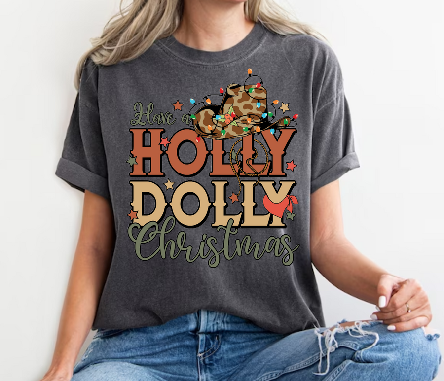 HAVE A HOLLY DOLLY CHRISTMAS - DTF TRANSFER