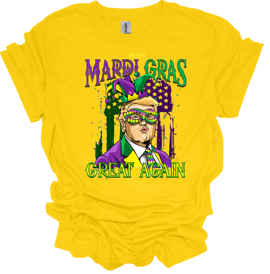 MAKE MARDI GRAS GREAT AGAIN - DTF TRANSFER