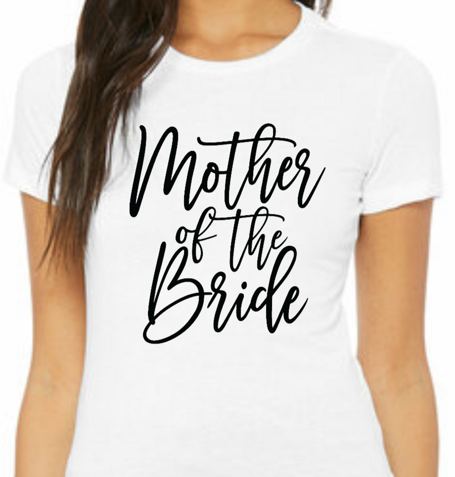 MOTHER OF THE BRIDE - DTF TRANSFER