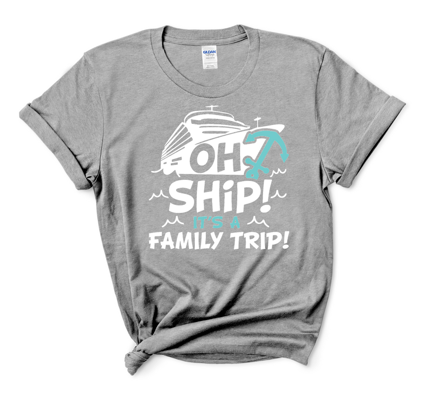 OH SHIP IT'S A FAMILY TRIP-DTF TRANSFER