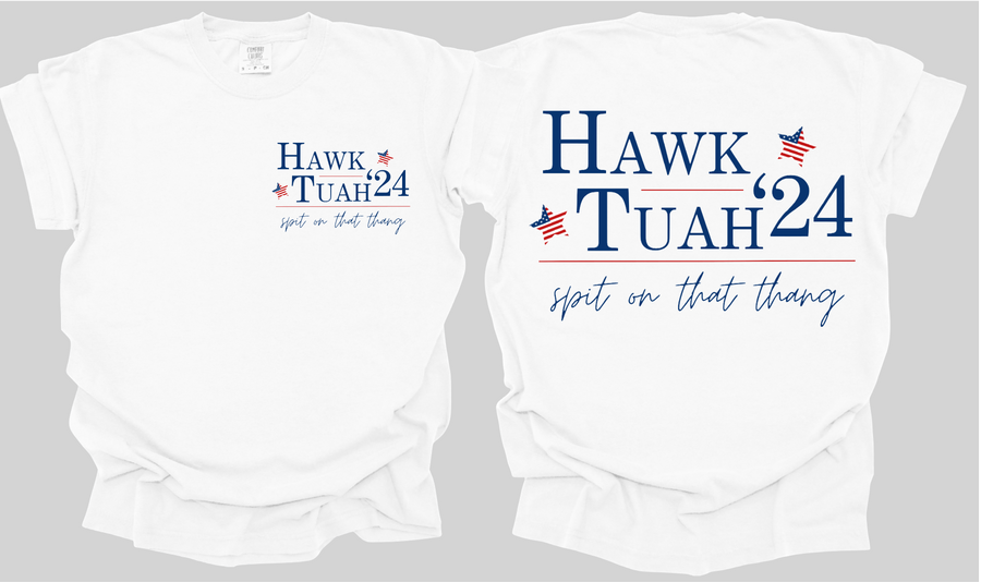 HAWK TUAH '24 - DTF TRANSFER